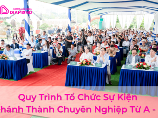 Kinh Nghiệm Làm Thế Nào Để Tổ Chức Sự Kiện Thành Công
